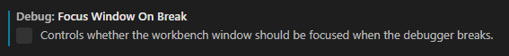 Visual Studio Code option Focus Window On Break